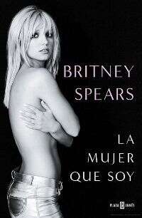 Las memorias de Britney Spears, un canto a la vida en medio de la adversidad