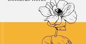 comeras-flores-y-aprenderas-que-no-sacian