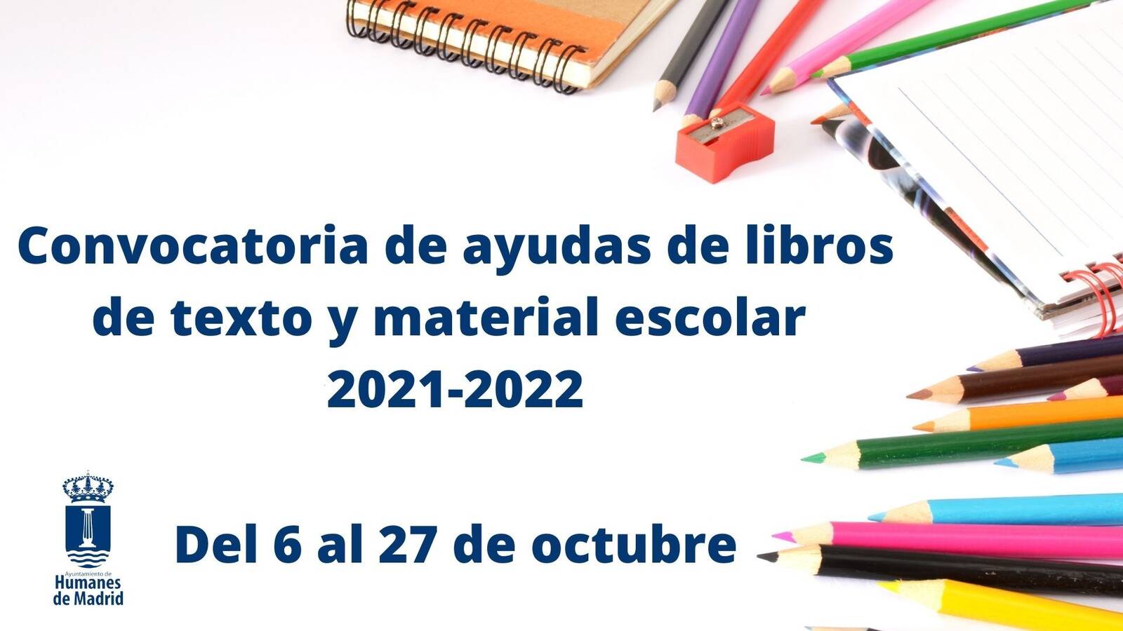 Humanes convoca las ayudas de libros de texto y material escolar para el curso escolar 2021-2022