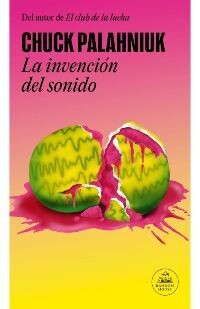 “La invención del sonido”: sumergirse en lo más oscuro de la humanidad es de valientes