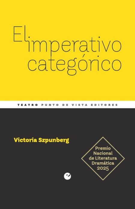 “El imperativo categórico”, el diagnóstico moral de Victoria Szpunberg contra la inacción 