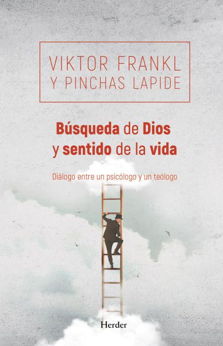 El diálogo entre Viktor Frankl y Pinchas Lapide para llegar al sentido de la vida