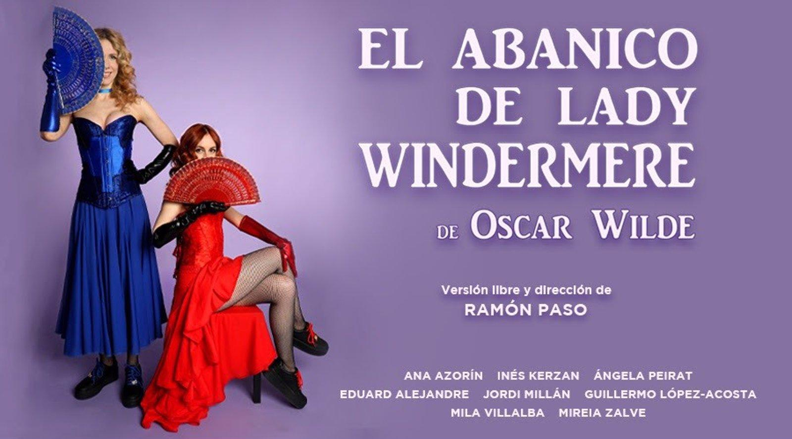 'El abanico' de Oscar Wilde se desplegará en el Teatro Lara hasta el 27 de octubre