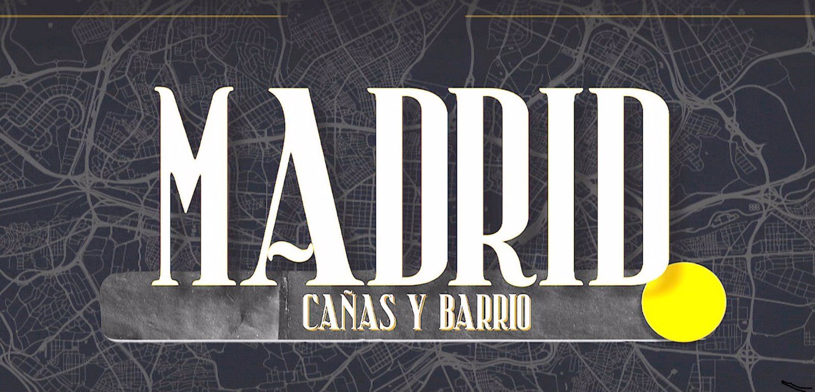 'Cañas y Barrio': Descubre Madrid a través de sus bares con Telemadrid