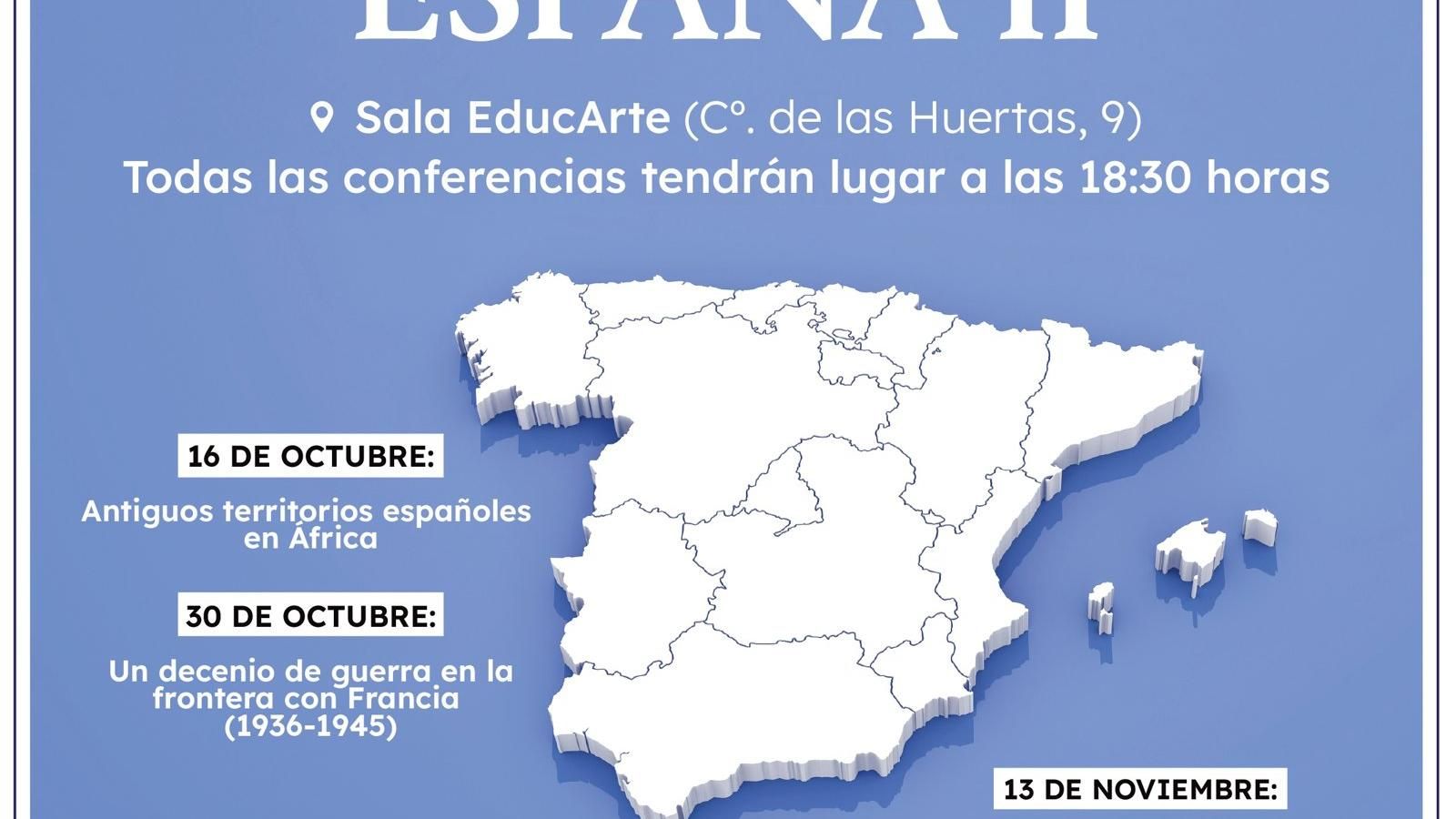 Ciclos sobre personajes históricos y fronteras de España en Sala Educarte de Pozuelo