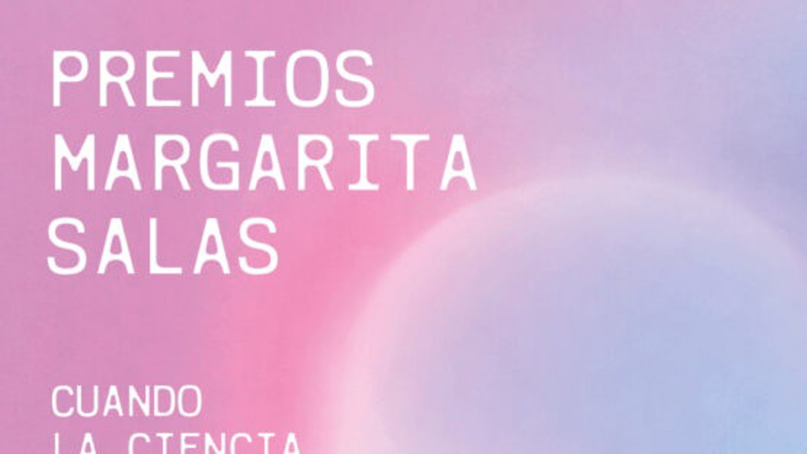 Madrid convoca los Premios Margarita Salas 2026 para impulsar el talento investigador con 129.000 euros