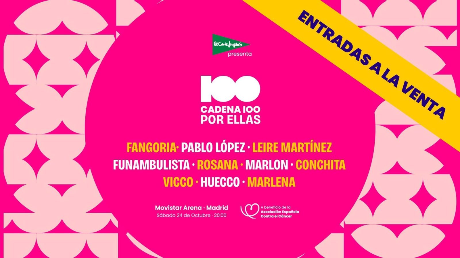 Nueve artistas conforman el cartel de Cadena 100 por Ellas el 24 de cotubre Nueve artistas conforman el cartel de Cadena 100 por Ellas el 24 de cotubre