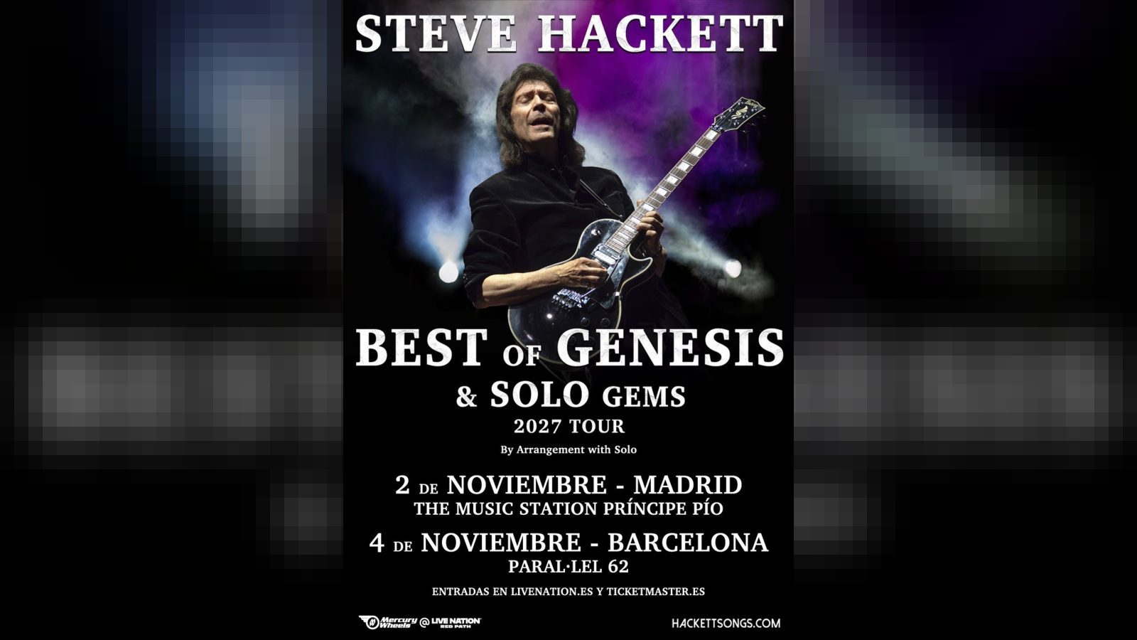 Steve Hackett actúa en Madrid el 2 de noviembre de 2027 Steve Hackett actúa en Madrid el 2 de noviembre de 2027
