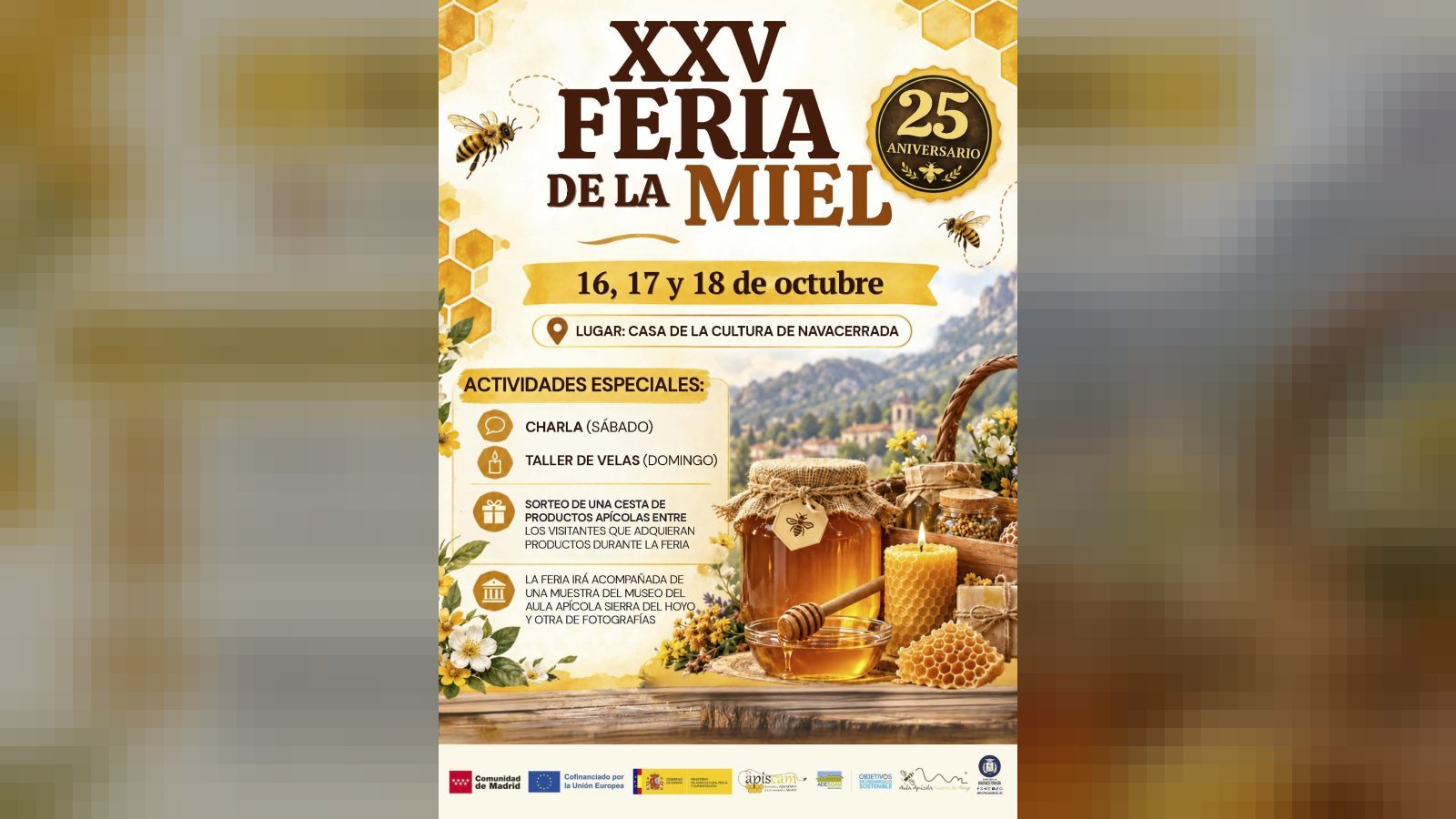 Navacerrada abre la XXV Feria de la Miel del 16 al 18 Navacerrada abre la XXV Feria de la Miel del 16 al 18