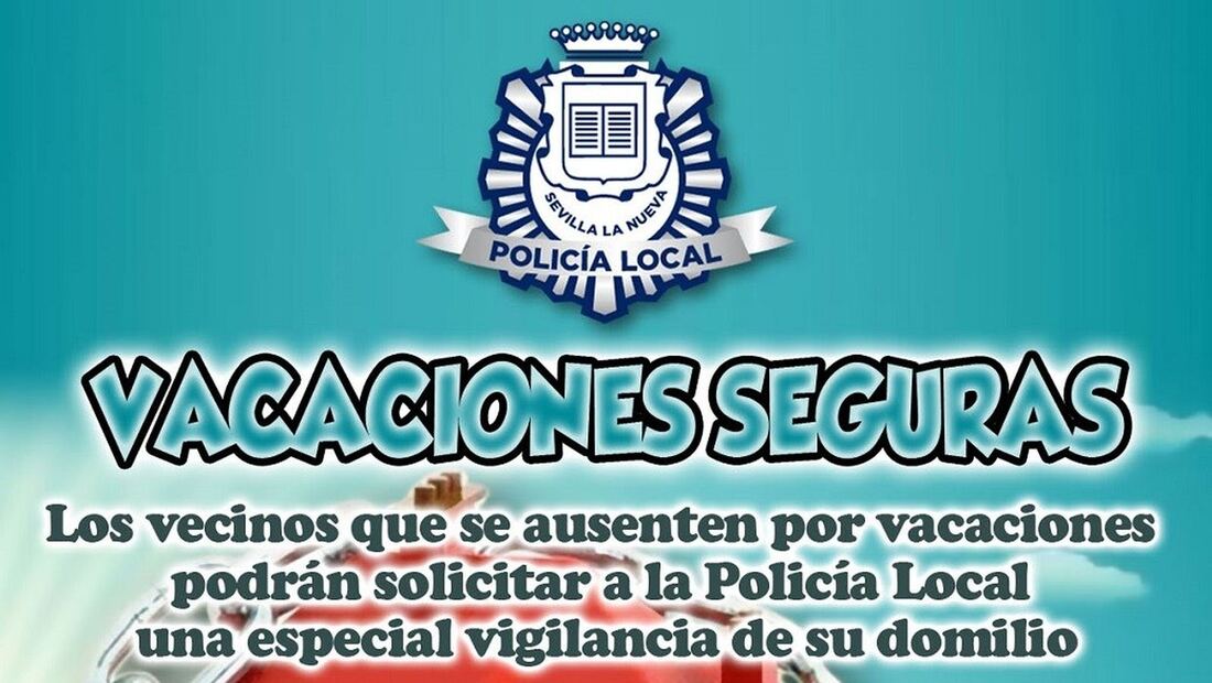 Policía Local de Sevilla la Nueva vuelve a ofrecer el servicio “Vacaciones seguras”