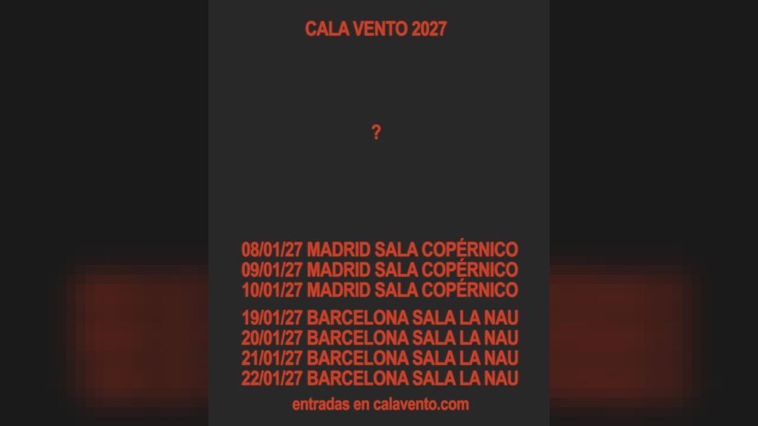 Cala Vento tocará en Madrid del 8 al 10 de enero